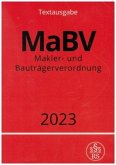 Makler- und Bauträgerverordnung - MaBV 2023