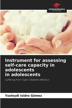 Instrument for assessing self-care capacity in adolescents in adolescents - Isidro Gómez, Yusleydi