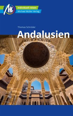 Andalusien Reiseführer Michael Müller Verlag (eBook, ePUB) - Schröder, Thomas