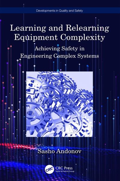 Learning and Relearning Equipment Complexity (eBook, PDF) Learning and Relearning Equipment Complexity (eBook, PDF)