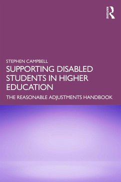 Supporting Disabled Students in Higher Education (eBook, ePUB) - Campbell, Stephen