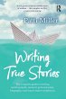 Writing True Stories (eBook, PDF) - Bild 1