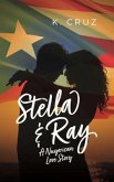 Stella & Ray (eBook, ePUB)