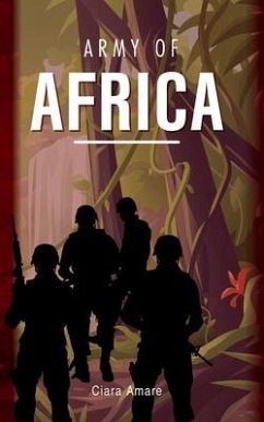 Army of Africa (eBook, ePUB) - Amare, Ciara