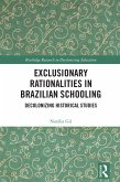 Exclusionary Rationalities in Brazilian Schooling (eBook, ePUB)