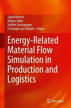 Energy-Related Material Flow Simulation in Production and Logistics