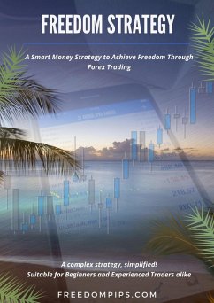 Freedom Strategy (eBook, ePUB) - Pips, Freedom