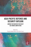 Asia-Pacific Defense and Security Outlook (eBook, PDF)