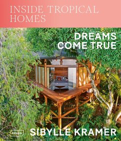 Inside Tropical Homes - Sibylle, Kramer