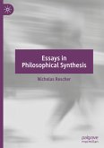 Essays in Philosophical Synthesis