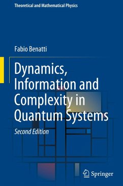 Dynamics, Information and Complexity in Quantum Systems - Benatti, Fabio