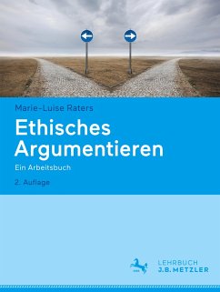 Ethisches Argumentieren - Raters, Marie-Luise