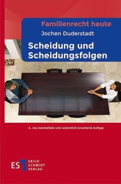 Familienrecht heute Scheidung und Scheidungsfolgen - Duderstadt, Jochen