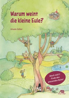 Warum weint die kleine Eule? - Zeller, Ursula