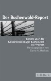 Der Buchenwald-Report (eBook, PDF) Der Buchenwald-Report (eBook, PDF)