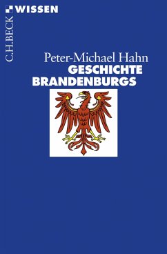 Geschichte Brandenburgs (eBook, PDF) - Hahn, Peter-Michael