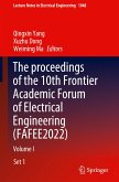 The proceedings of the 10th Frontier Academic Forum of Electrical Engineering (FAFEE2022)