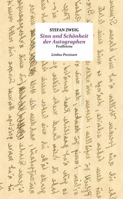 Sinn und Schönheit der Autographen - Zweig, Stefan