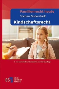 Familienrecht heute - - Kindschaftsrecht - Duderstadt, Jochen