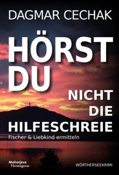 Hörst Du nicht die Hilfeschreie - Cechak, Dagmar