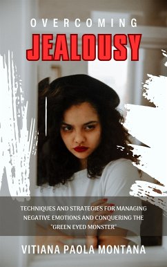 Overcoming Jealousy (eBook, ePUB) - Paola Montana, Vitiana