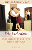 Die Liebesfalle (eBook, PDF) Die Liebesfalle (eBook, PDF)