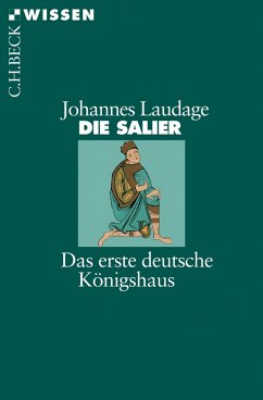 Die Salier (eBook, PDF) - Laudage, Johannes