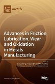 Advances in Friction, Lubrication, Wear and Oxidation in Metals Manufacturing