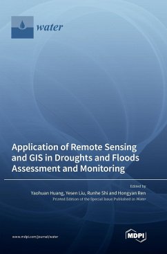 Application of Remote Sensing and GIS in Droughts and Floods Assessment and Monitoring