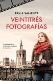 Veintitrés fotografías Veintitrés fotografías