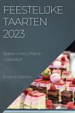 Feestelijke Taarten 2023