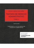 Tratado de Derecho Administrativo Tomo II (Papel + e-book): Comentarios a la Ley de Jurisdicción Contencioso Administrativa