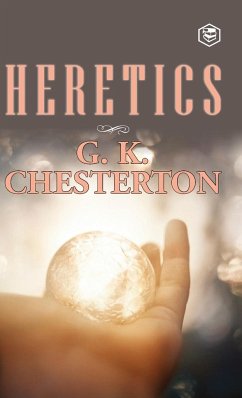 Heretics - Chesterton, G. K.