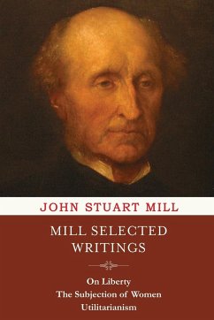 Mill Selected Writings - Mill, John Stuart