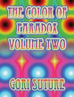 The Color of Paradox Volume Two - Suture, Gori