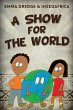 A Show For The World - Bild 1