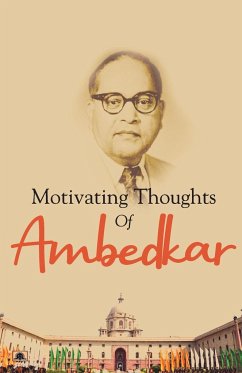 Motivating Thoughts of Ambedkar - Yadav, Raksha