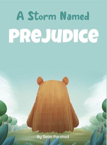 A Storm Named Prejudice A Storm Named Prejudice