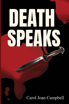 Death Speaks - Carol Joan Campbell