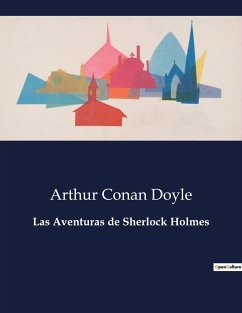 Las Aventuras de Sherlock Holmes - Doyle, Arthur Conan