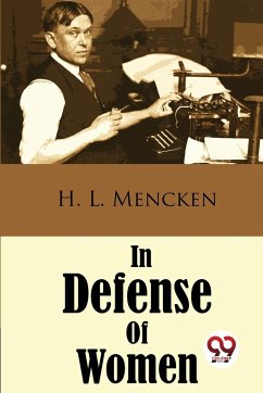 In Defense Of Women Rapeted Book) - Mencken, H. L.