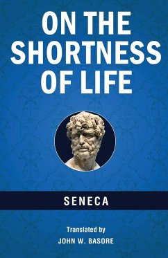 On the Shortness of Life - Seneca