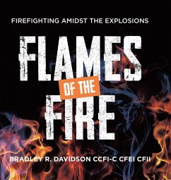 Flames of the Fire - Davidson Ccfi-C Cfei Cfii, Bradley R.