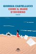 Come il mare d'inverno (eBook, ePUB) - Bild 1