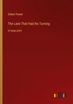 The Lane That Had No Turning