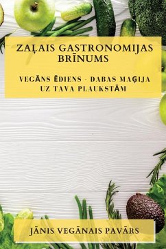 Za¿ais Gastronomijas Br¿nums - Veg¿nais Pav¿rs, J¿nis