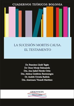 La sucesión mortis causa. El testamento Cover La sucesión mortis causa. El testamento