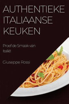 Authentieke Italiaanse Keuken - Rossi, Giuseppe