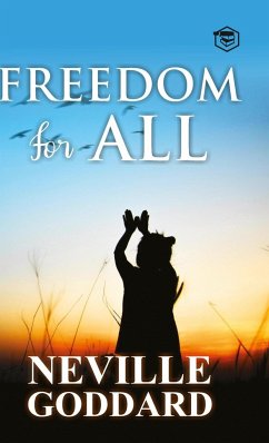Freedom for All (Hardcover Library Edition) - Goddard, Neville