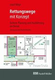 Rettungswege mit Konzept E-Book (PDF) (eBook, PDF)